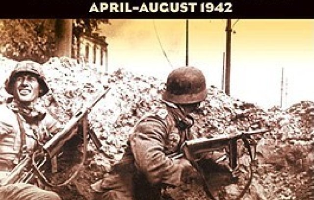 To the Gates of Stalingrad: Soviet-German Combat Operations, April-August 1942 book cover
