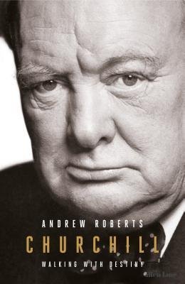  Churchill: Walking with Destiny