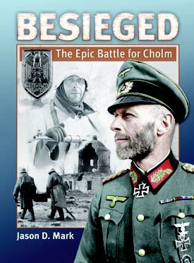 Besieged: The Epic Battle for Cholm book cover